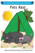 Pets Rest: Sounds make Words make Stories, Entry Level, Series 1, Book 4 (en Inglés)