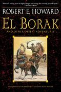 El Borak and Other Desert Adventures (en Inglés)