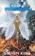 Orbit 7: The Battle Angel Files (en Inglés)