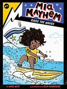 Mia Mayhem Rides the Waves: 11