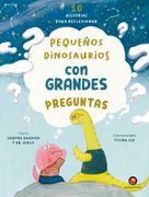 Pequeños dinosaurios con grandes preguntas