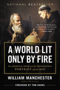 World lit Only by Fire: A World lit Only by Fire (en Inglés)