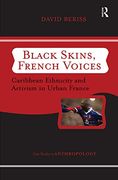 Black Skins, French Voices: Caribbean Ethnicity and Activism in Urban France (Case Studies in Anthropology) (en Inglés)