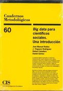Big Data Para Científicos Sociales. Una Introducción