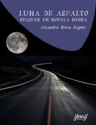 Luna de Asfalto: Bécquer en Novela Negra