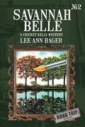savannah belle: a cricket kelly mystery (en Inglés)