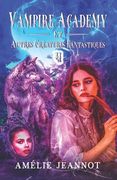 Vampire Academy: Tome 4 (en Francés)