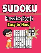 Sudoku Puzzles Book Easy to Hard For Kids: 500+ sudoku puzzles includes solutions. (en Inglés)