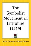 the symbolist movement in literature