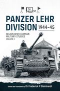 Panzer Lehr Division 1944-45: Helion Wwii German Military Studies Volume 1 (en Inglés)