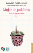 Mujer de Palabras. Artículos Rescatados ii