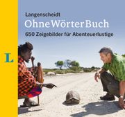 Langenscheidt OhneWrterBuch: 650 Zeigebilder fr Abenteuerlustige (in German)