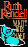 Vanity Dies Hard (en Inglés)