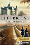 Effi Briest - Theodor Fontane [German Edition] (en Alemán)