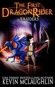 The First Dragonrider: Raiders (en Inglés)