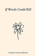 If Words Could Kill (Paperback)