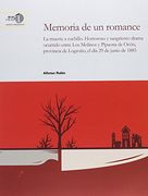 Memoria de un Romance: La Muerte a Cuchillo: Horroroso y Sangriento Drama Ocurrido Entre los Molinos y Pipaona de Ocón, Provincia de Logroño, el día 29 de Junio de 1885