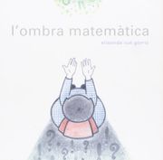 L'ombra Matemßtica (en Catalán)