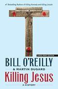 KILLING JESUS -LP (Thorndike Press Large Print Core)