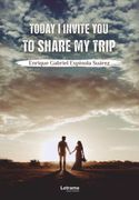 Today i Invite you to Share my Trip 