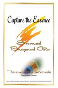 Capture the Essence: Srimad Bhagavad Gita (en Inglés)