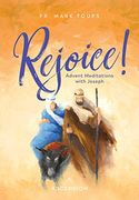 Rejoice: Advent Meditations With st. Joseph Journal (en Inglés)