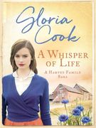 A Whisper of Life (Harvey Family Sagas) (en Inglés)