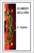 El Origen de la Vida [Paperback] by Aleksandr Ivanovich Oparin