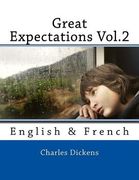 Great Expectations Vol.2: English & French (en Inglés)