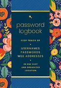Password Logbook (Hip Floral): Keep Track of Usernames, Passwords, web Addresses in one Easy and Organized Location (en Inglés)