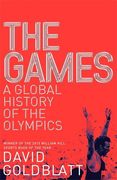 The Games: A Global History of the Olympics