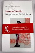 Boggs, la Comedia del Dinero
