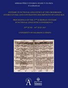 Systemic Functional Linguistics at the Crossroads: Intercultural and Contrastive Descriptions of Language. Proceedings of the 27Th European Systemic. Conference: 266 (Colección Aquilafuente 266) 