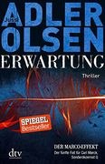 Erwartung DER MARCO-EFFEKT: Der fünfte Fall für Carl Mørck, Sonderdezernat Q Thriller