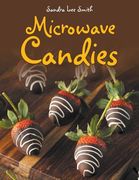 Microwave Candies (en Inglés)