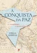 À Conquista da paz (en Inglés)