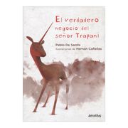 El Verdadero Negocio del Señor Trapani