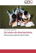 Un lustro de disertaciones