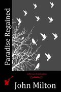 Paradise Regained (en Inglés)