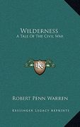 wilderness: a tale of the civil war (en Inglés)