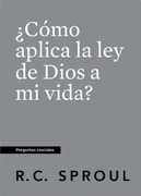 ¿Cómo aplica la ley de Dios a mi vida?