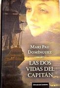 Las dos Vidas del Capitán (Tapa Dura)