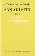 Obras Completas de san Agustín. Xxvii: Escritos Bíblicos (3. º): Expresiones del Heptateuco. Espejo de la Sagrada Escritura. Ocho Pasajes del Antiguo Testamento 