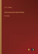 Astronomische Nachrichten: 42. Band (en Alemán)