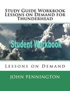 Study Guide Workbook Lessons on Demand for Thunderhead: Lessons on Demand (en Inglés)