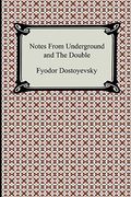 notes from underground and the double