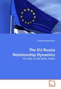 the eu-russia relationship dynamics (en Inglés)