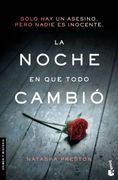 La Noche en que Todo Cambió