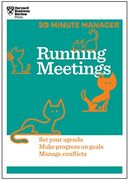 Running Meetings (Hbr 20-Minute Manager Series) 