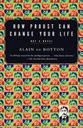 How Proust can Change Your Life (en Inglés)